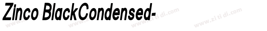Zinco BlackCondensed字体转换